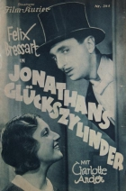 Illustrierter Film-Kurier cover for Jonathan's Glückszylinder, an alternative title of Goldblondes Mädchen, ich schenk Dir mein Herz (1932)